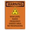 Signmission OSHA Warning Sign, 14" Height, Rigid Plastic, High Level Radio Frequency, Portrait OS-WS-P-1014-V-13232 - alternate 1